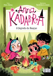 Anna Kadabra - O Segredo do Bosque