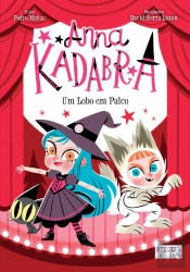 Anna Kadabra - Um Lobo em Palco