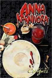 Anna Karnivora: A Vampire Novel