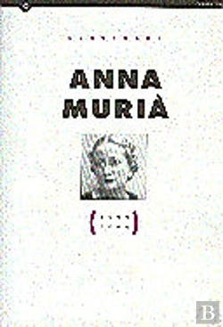 Bertrand.pt - Anna Murià. Centenari (1904-2004)