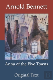 Anna Of The Five Towns