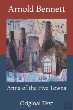 Bertrand.pt - Anna Of The Five Towns