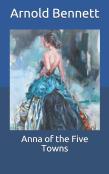 Anna Of The Five Towns
