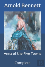 Anna Of The Five Towns