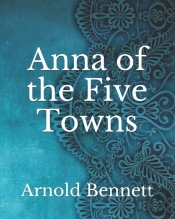 Anna Of The Five Towns