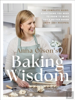 Bertrand.pt - Anna Olson'S Baking Wisdom