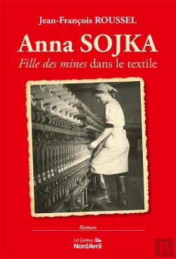 Bertrand.pt - Anna Sojka, Fille Des Mines Dans Le Textile