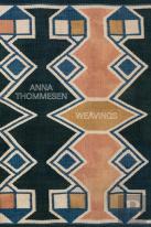 Anna Thommesen: Weavings