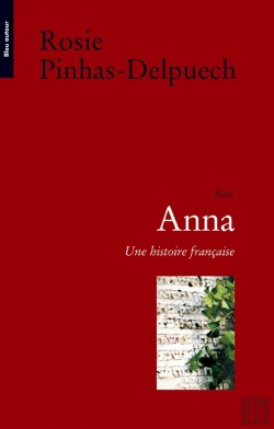 Bertrand.pt - Anna ; Une Histoire Française