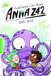 Anna Z42 : Sauver Willix