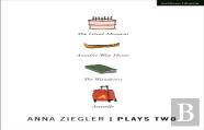 Anna Ziegler Plays Two