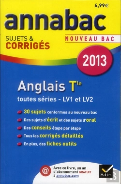 Bertrand.pt - Annabac 2013 Anglais Terminale Toutes Series Sujets Et Corriges