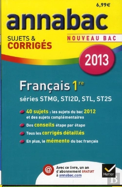 Bertrand.pt - Annabac 2013 Francais 1re Stg Sti Stl St2s Sujets Et Corriges