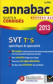 Annabac 2013 Sciences De La Vie Et De La Terre Terminale S Sujets Et Corriges