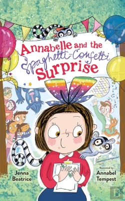 Bertrand.pt - Annabelle And The Spaghetti-Confetti Surprise