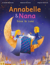 Annabelle Et Nana : Sous La Lune