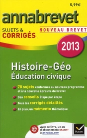 Annabrevet 2013 Histoire-Geographie Education Civique Corriges
