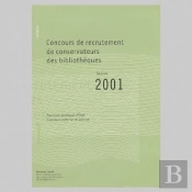 Annales 2001 Du Concours De Conservateurs Des Bibliothèques