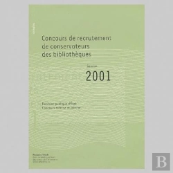Bertrand.pt - Annales 2001 Du Concours De Conservateurs Des Bibliothèques