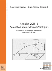 Annales 2013-B ; Agrégation Interne De Mathématiques