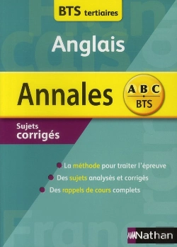 Bertrand.pt - Annales Abc ; Sujets Corriges; Anglais ; Bts