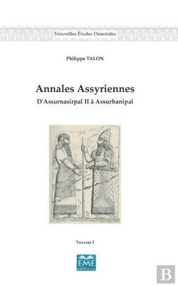 Bertrand.pt - Annales Assyriennes Tome 1 ; D'Assurnasirpal Ii À Assurnasirpal