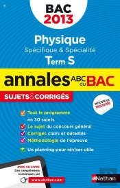 Annales Bac 2013 Physique S Obli+Spi Corriges N09