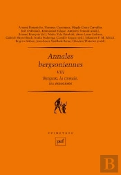 Annales Bergsoniennes Tome 8 : Bergson Et Freud