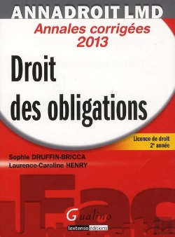 Bertrand.pt - Annales Corrigees 2013 - Droit Des Obligations, 14eme Edition