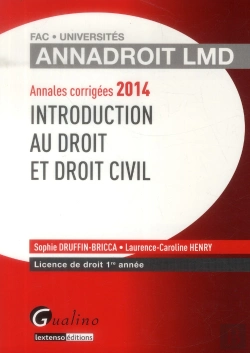 Bertrand.pt - Annales Corrigees 2014. Introduction Au Droit Et Droit Civil, 15eme Edition