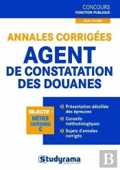 Annales Corrigees Agent De Constatation Des Douanes