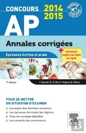 Annales Corrigées ; Concours Ap (7e Édition)