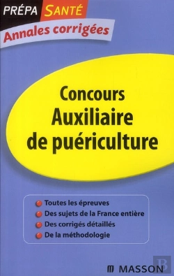 Bertrand.pt - Annales Corrigées Concours Auxiliaire De Puériculture (7e Édition)