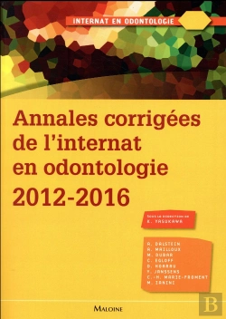 Bertrand.pt - Annales Corrigees De L'Internat En Odontologie 2012-2016