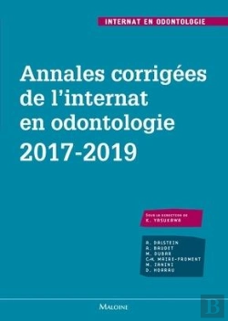 Bertrand.pt - Annales Corrigees De L'Internat En Odontologie 2017-2019