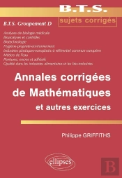 Annales Corrigées De Mathématiques Et Autres Exercices Bts Groupement D