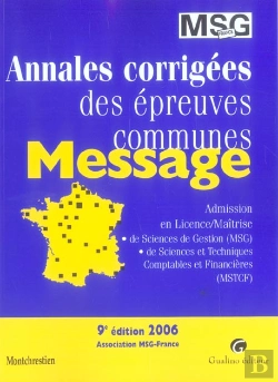 Bertrand.pt - Annales Corrigees Des Epreuves Communes Message (Edition 2006)