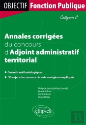 Annales Corrigees Du Concours D'Adjoint Administratif Territorial Categorie C