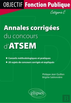 Bertrand.pt - Annales Corrigées Du Concours D`Agent Territorial Spécialisé De 1re Classe Des Écoles Maternelles (Atsem). Catégorie C
