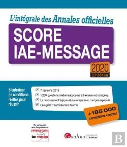 Bertrand.pt - Annales Corrigees Du Score Iae-Message - 23e Ed.