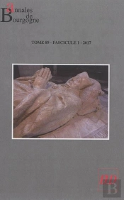 Annales De Bourgogne. Vol. 89-1-2017