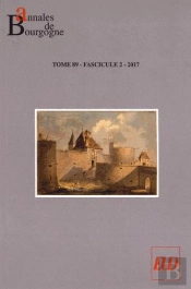 Annales De Bourgogne. Vol. 89-2-2017