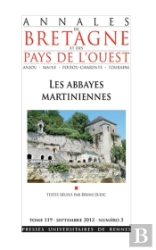 Annales De Bretagne Et Des Pays De L'Ouest : Annales De Bretagne Et Des Pays De L'Ouest, Tome 119, N° 3/Septembre 2012