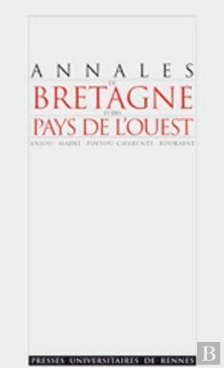 Bertrand.pt - Annales De Bretagne Et Des Pays De L'Ouest : Etrangers Dans L Ouest De La France