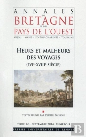 Annales De Bretagne Et Des Pays De L'Ouest : Heurs Et Malheurs Des Voyages