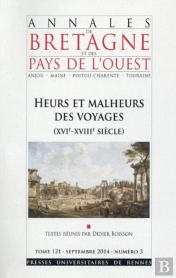 Bertrand.pt - Annales De Bretagne Et Des Pays De L'Ouest : Heurs Et Malheurs Des Voyages