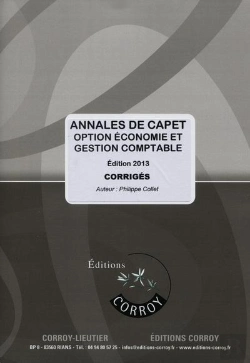 Bertrand.pt - Annales De Capet ; Option Économie Et Gestion Comptable  ; Corrigé (Édition 2013)