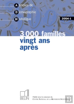 Bertrand.pt - Annales De Demographie Historique ; 3000 Familles Vingt Ans Apres