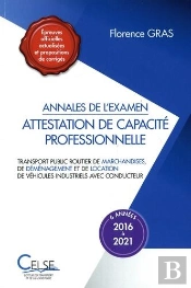 Annales De L Examen Attestation De Capacite Professionnelle - Marchandises (2016-2021)
