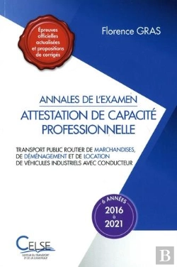 Bertrand.pt - Annales De L Examen Attestation De Capacite Professionnelle - Marchandises (2016-2021)